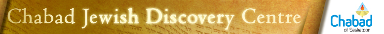 Chabad Jewish Discovery Centre | Saskatoon, Saskatchewan